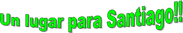 Un lugar para Santiago!!